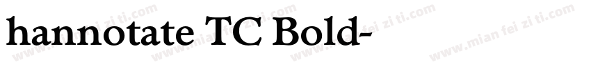 hannotate TC Bold字体转换